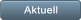 Aktuell Aktuell