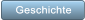 Geschichte Geschichte