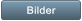 Bilder Bilder