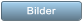 Bilder Bilder