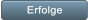 Erfolge Erfolge