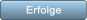 Erfolge Erfolge
