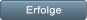 Erfolge Erfolge