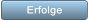 Erfolge Erfolge