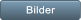 Bilder Bilder