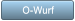 O-Wurf O-Wurf