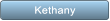 Kethany Kethany