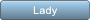 Lady Lady