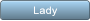 Lady Lady