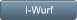 I-Wurf I-Wurf