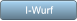 I-Wurf I-Wurf