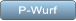 P-Wurf P-Wurf