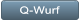 Q-Wurf Q-Wurf
