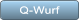 Q-Wurf Q-Wurf