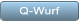 Q-Wurf Q-Wurf