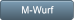 M-Wurf M-Wurf