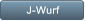 J-Wurf J-Wurf