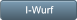 I-Wurf I-Wurf