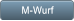 M-Wurf M-Wurf