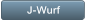J-Wurf J-Wurf
