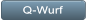Q-Wurf Q-Wurf