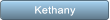 Kethany Kethany
