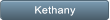 Kethany Kethany