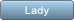 Lady Lady