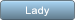 Lady Lady