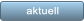 aktuell aktuell