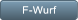 F-Wurf F-Wurf