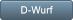D-Wurf D-Wurf