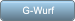 G-Wurf G-Wurf