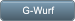 G-Wurf G-Wurf