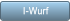 I-Wurf I-Wurf