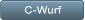C-Wurf C-Wurf