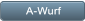 A-Wurf A-Wurf