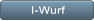 I-Wurf I-Wurf