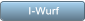 I-Wurf I-Wurf