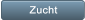 Zucht Zucht