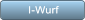 I-Wurf I-Wurf