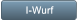 I-Wurf I-Wurf