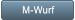 M-Wurf M-Wurf