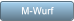 M-Wurf M-Wurf